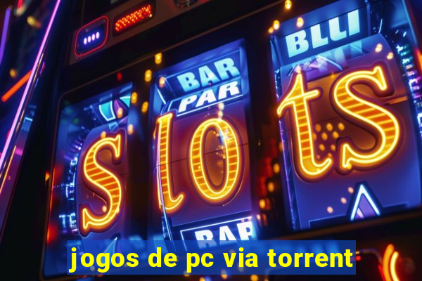 jogos de pc via torrent